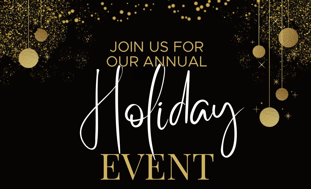 Our annual Holiday Event